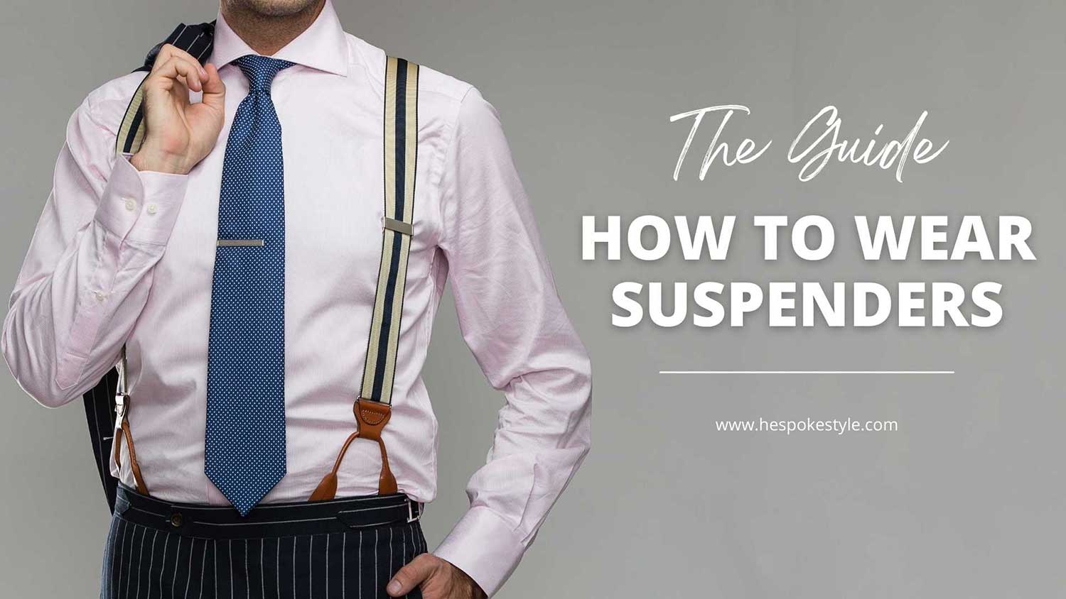 how to wear suspenders guide