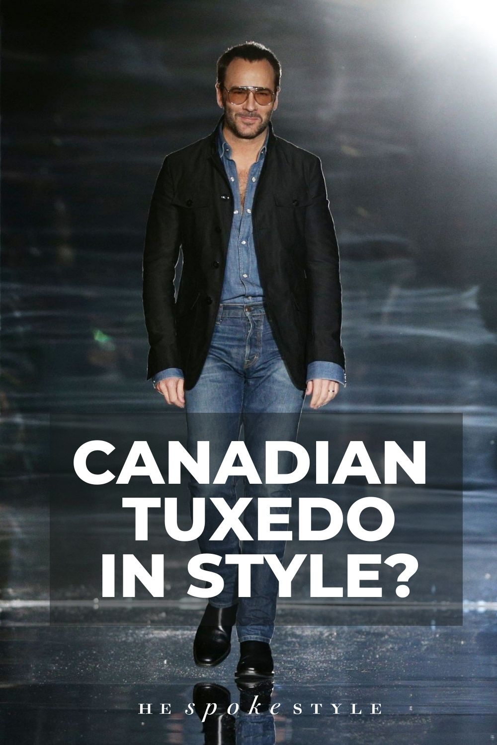 Tom Ford wearing a Canadian Tuxedo with a black blazer and chelsea boots