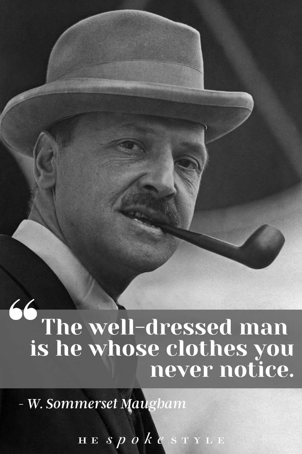 william sommerset maugham fashion quote